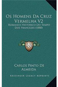Os Homens Da Cruz Vermelha V2