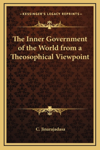 The Inner Government of the World from a Theosophical Viewpoint