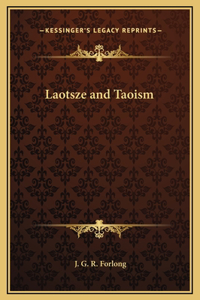 Laotsze and Taoism