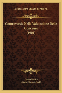 Controversie Nella Valutazione Delle Concause (1901)