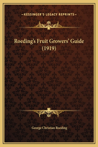 Roeding's Fruit Growers' Guide (1919)