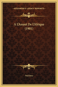 A L'Assaut De L'Afrique (1901)