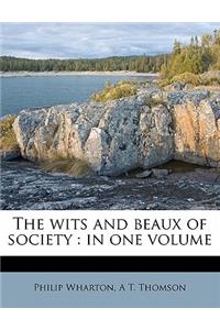 The Wits and Beaux of Society
