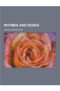 Rhymes and Roses
