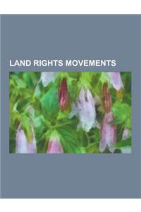 Land Rights Movements: Abahlali Basemjondolo, Agricultural and Rural Convention 2020, Bhumi Uchhed Pratirodh Committee, Daniyal Ametov, Ekta