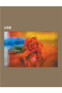 USB: Universal Serial Bus, Isochronous, USB Flash Drive, Card Reader, Wireless USB Specification, Ironkey, Nintendo Wi-Fi U