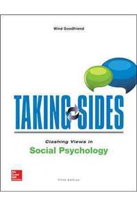 Taking Sides: Clashing Views in Social Psychology