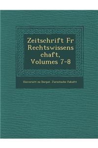 Zeitschrift Fur Rechtswissenschaft, Volumes 7-8