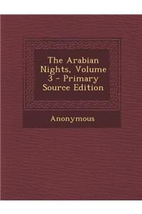 Arabian Nights, Volume 3