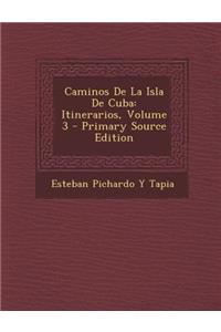 Caminos de La Isla de Cuba