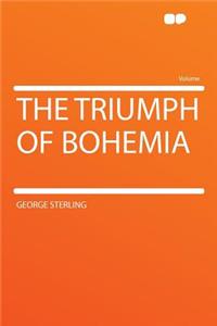 The Triumph of Bohemia