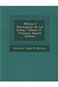 Milicia y Descripcion de Las Indias, Volume 9