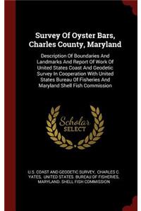 Survey of Oyster Bars, Charles County, Maryland