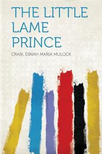 The Little Lame Prince