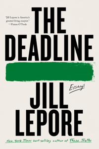 The Deadline - Essays
