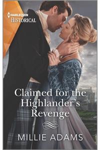 Claimed for the Highlander's Revenge