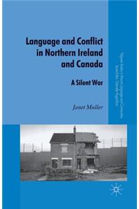 Language and Conflict in Northern Ireland and Canada
