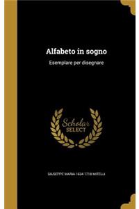 Alfabeto in sogno