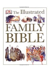 The Illustrated Family Bible