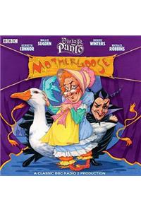 Mother Goose (Vintage BBC Radio Panto)