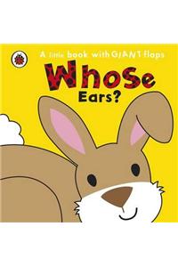 Whose... Ears?