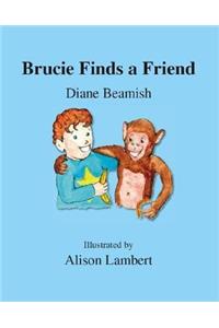 Brucie Finds a Friend