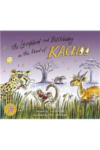 The Leopard and Bushbaby in the Land of Kachoo
