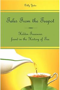 Tales From the Teapot