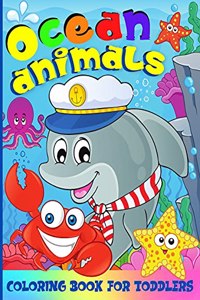 Ocean Animals Coloring Book For Toddlers