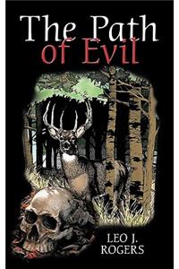 The Path of Evil