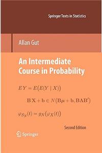 An Intermediate Course in Probability