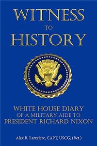 Witness To History