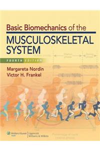 Basic Biomechanics of the Musculoskeletal System, North American Edition