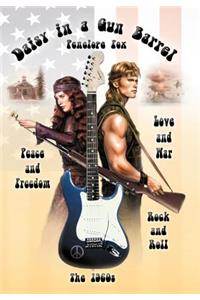 Daisy in a Gun Barrel