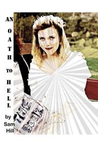 An Oath to Hell