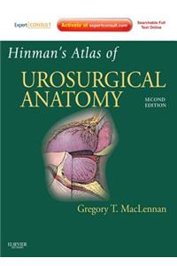 Hinman's Atlas of Urosurgical Anatomy E-Book
