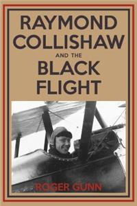 Raymond Collishaw and the Black Flight