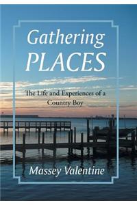 Gathering Places