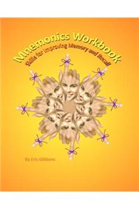 Mnemonics Workbook: Skills for Improving Memory and Recall