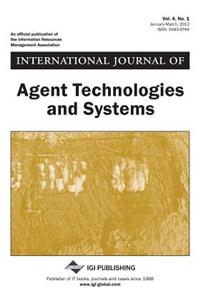 International Journal of Agent Technologies and Systems, Vol 4 ISS 1