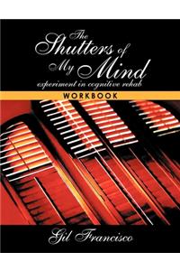 Shutters of My Mind