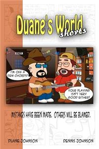 Duane's World Shorts