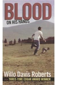 Blood on His Hands