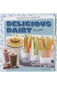 Delicious Dairy Recipes