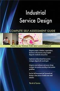 Industrial Service Design Complete Self-Assessment Guide