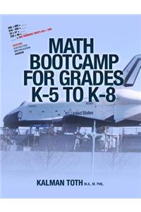 Math Bootcamp for Grades K-5 to K-8
