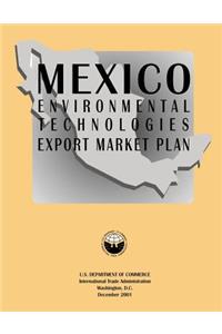Mexico Environmental Technologies Export Market Plan