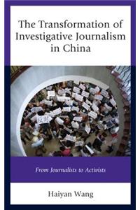 Transformation of Investigative Journalism in China