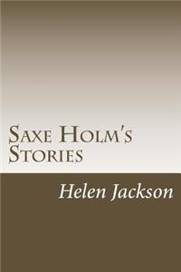 Saxe Holm's Stories