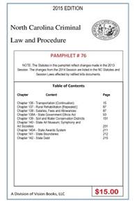 North Carolina Criminal Law and Procedure-Pamphlet 76